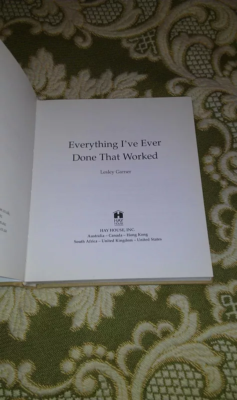 Everything I've Ever Done That Worked - Lesley Garner, knyga 2