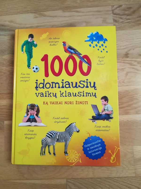 "1000 įdomiausių vaikų klausimų" - Sabine Fritz, knyga 3