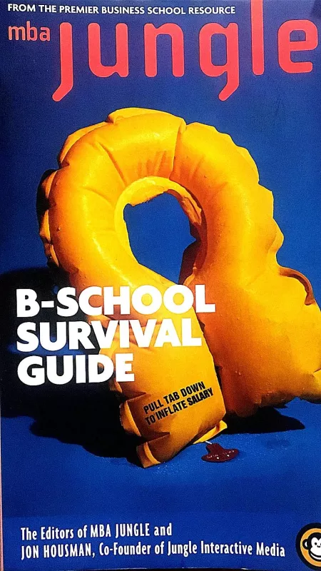 The MBA Jungle B-School Survival Guide - Shapiro Bill, knyga