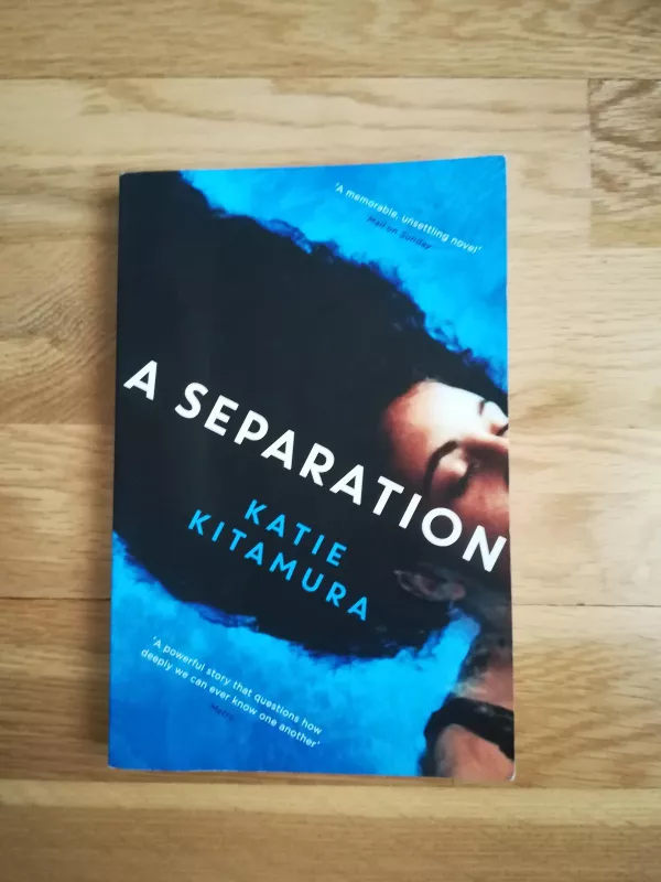 A Separation - Katie Kitamura, knyga 3