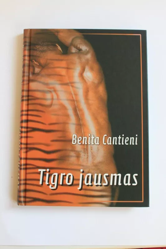 Tigro jausmas - Benita Cantieni, knyga 6