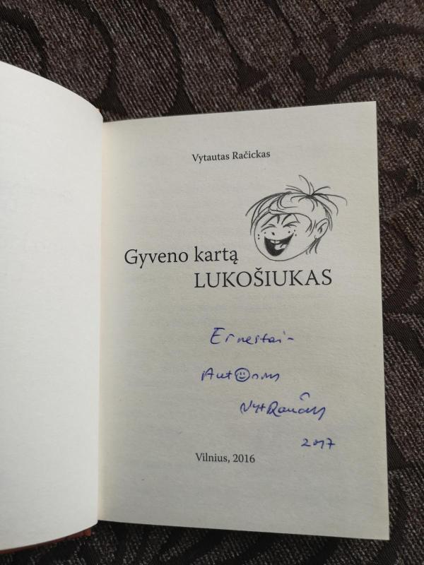 Gyveno kartą Lukošiukas - Vytautas Račickas, knyga 3