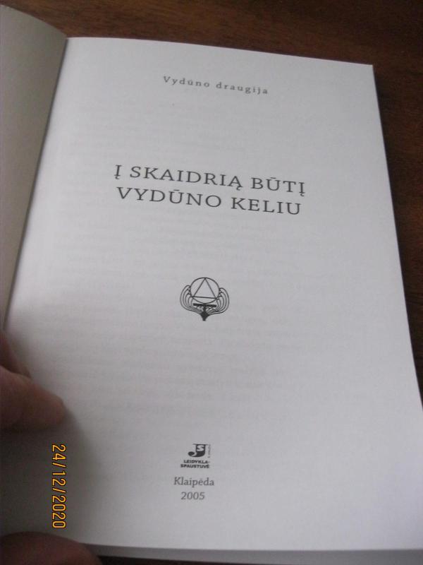 Į sveiką gyvenseną ir skaidrią būtį Vydūno keliu - Autorių Kolektyvas, knyga 3
