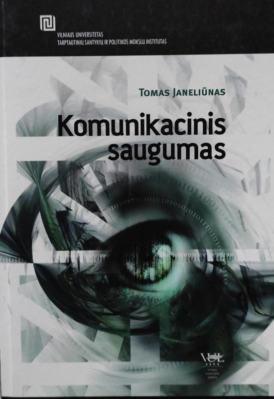 Komunikacinis saugumas - Tomas Janeliūnas, knyga