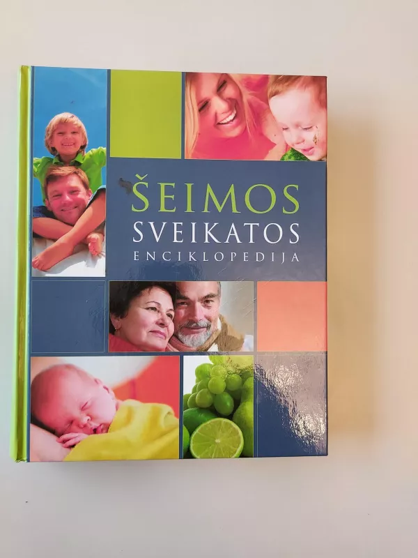 Šeimos sveikatos enciklopedija - Arvydas Ambrozaitis, knyga 2