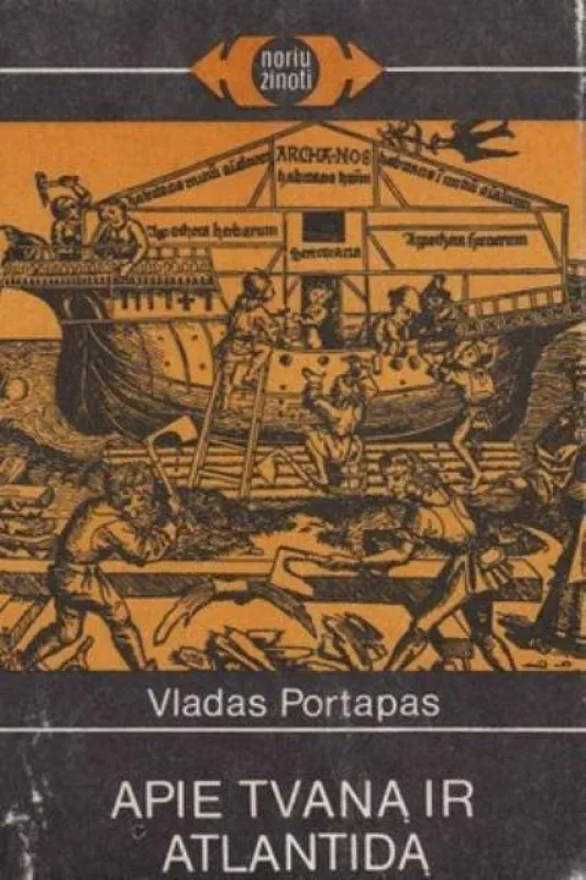 Apie tvaną ir Atlantidą - Vladas Portapas, knyga