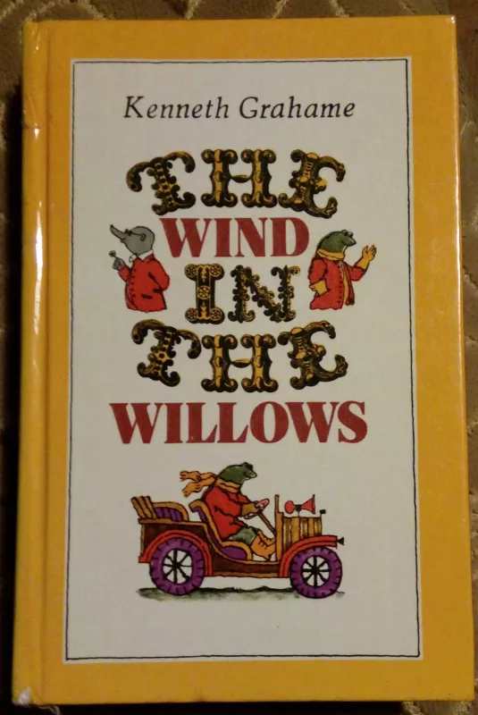 The Wind in the Willows - Kenneth Grahame, knyga 3