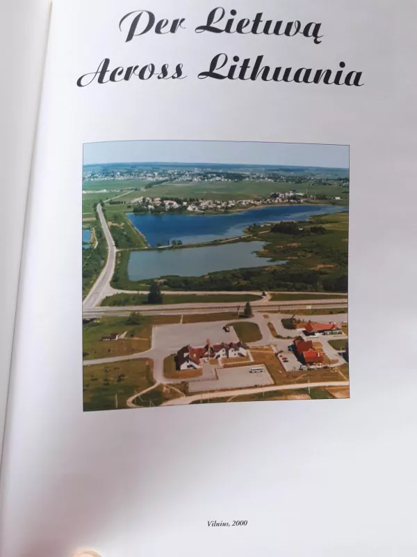 Per Lietuvą - Rimantas Šlajus, knyga 3
