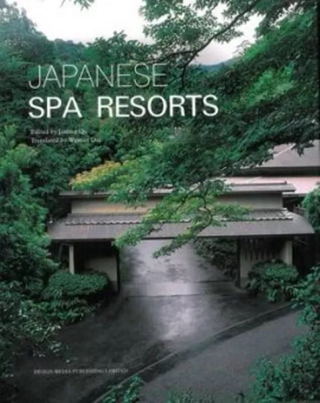 Japanese SPA resorts - Autorių Kolektyvas, knyga