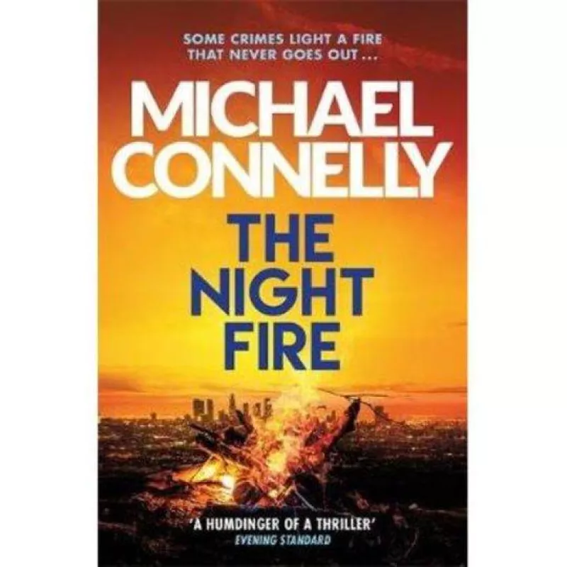 The night fire - Michael Connelly, knyga