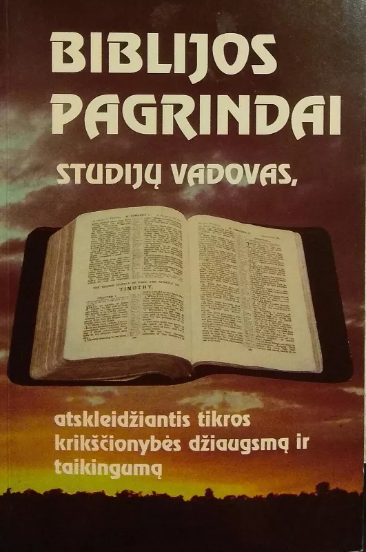 Biblijos pagrindai - Duncan Heaster, knyga