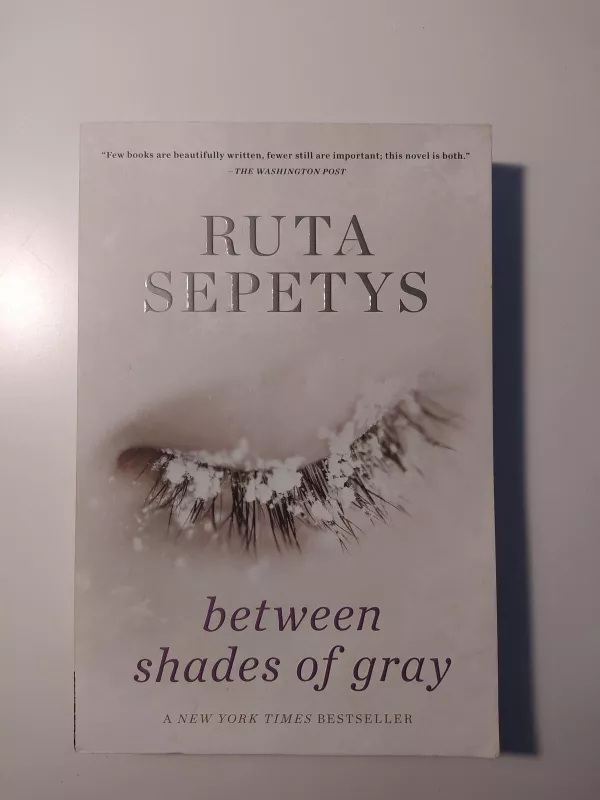 Between the shades of gray - Šepetys Ruta, knyga
