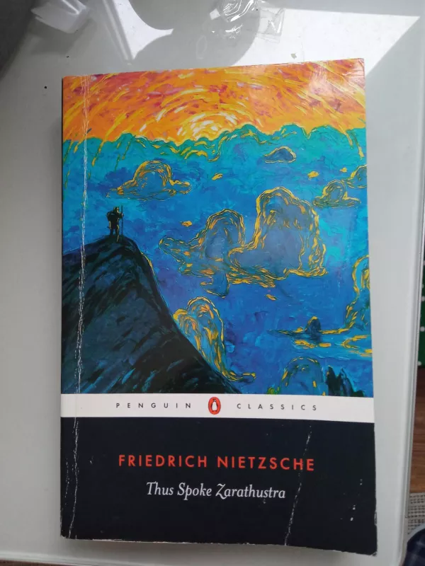 Thus spoke Zarathustra - Friedrich Nietzsche, knyga