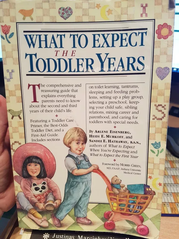 What to expect the toddler years - Arlene Eisenberg, knyga