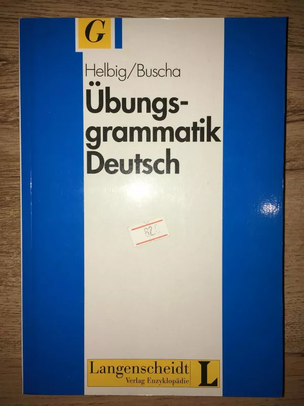 Ubungsgrammatik Deutsch - Autorių Kolektyvas, knyga