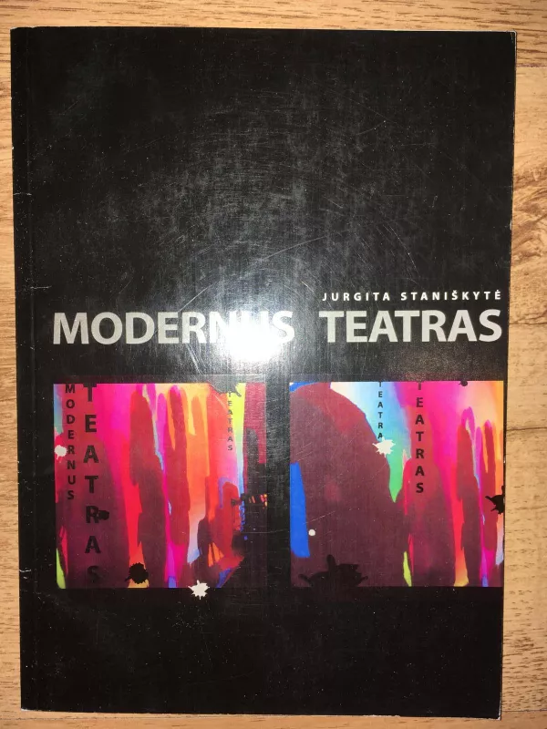 Modernus teatras - Jurgita Staniškytė, knyga