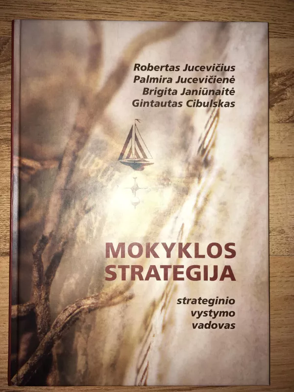 Mokyklos strategija - Robertas Jucevičius, knyga