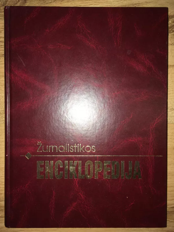 Žurnalistikos enciklopedija - Laimonas Tapinas, knyga