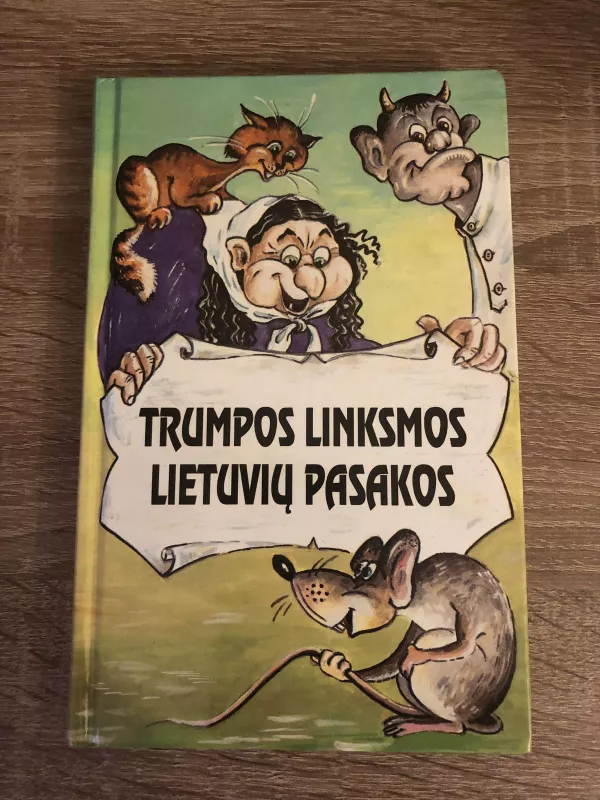 Trumpos linksmos lietuvių pasakos - Pranas Sasnauskas, knyga