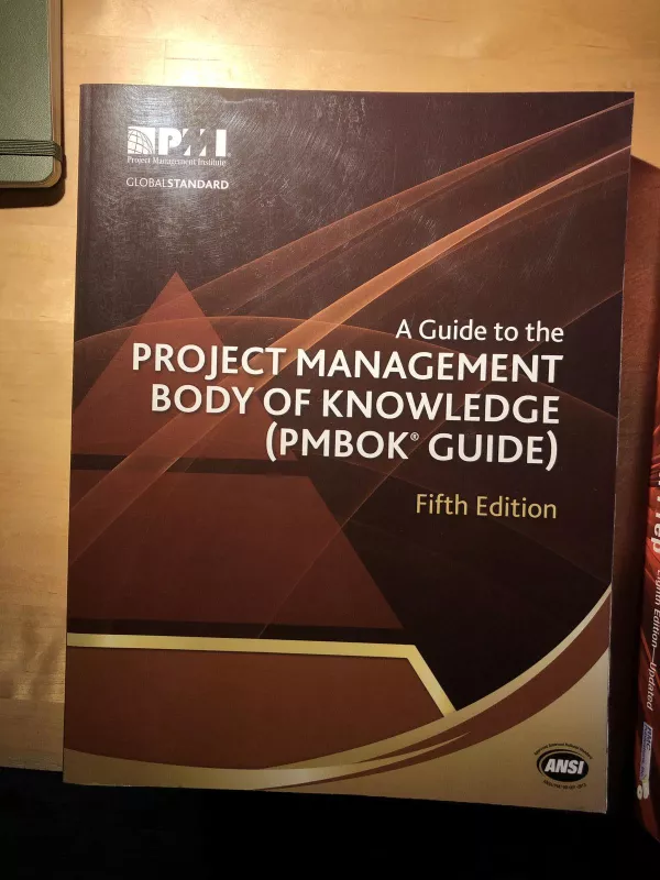 A GUIDE TO THE PROJECT MANAGEMENT BODY OF KNOWLEDGE PMBOK GUIDE FIFTH EDITION - Autorių Kolektyvas, knyga