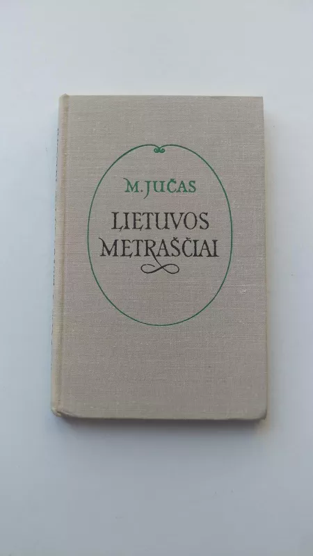 Lietuvos metraščiai - M. Jučas, knyga 3