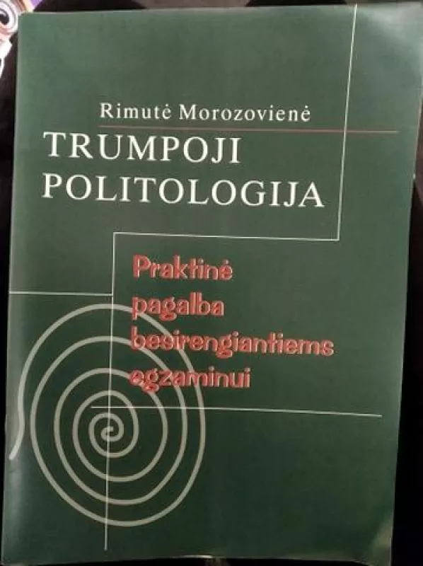 Trumpoji politologija - Rimutė Morozovienė, knyga