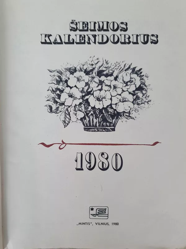 Šeimos kalendorius, 1980 m., Nr. 1980 - Autorių Kolektyvas, knyga 4