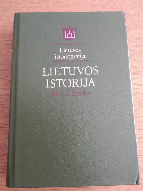 Lietuvos istorija - Adolfas Šapoka, knyga 4