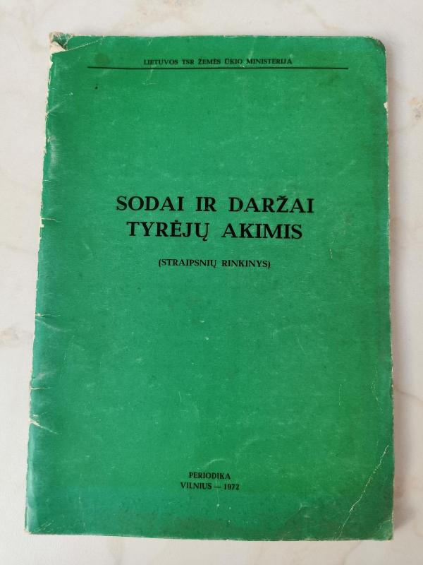 Sodai ir darzai tyreju akimis - Autorių Kolektyvas, knyga 3
