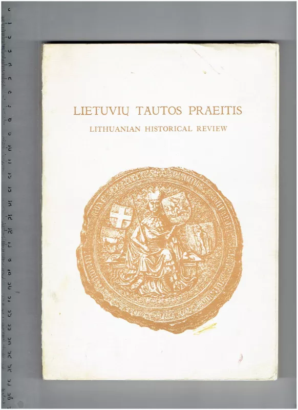 Lietuvių tautos praeitis. Lithuanian historical review - Jonas Danauskas, knyga 3