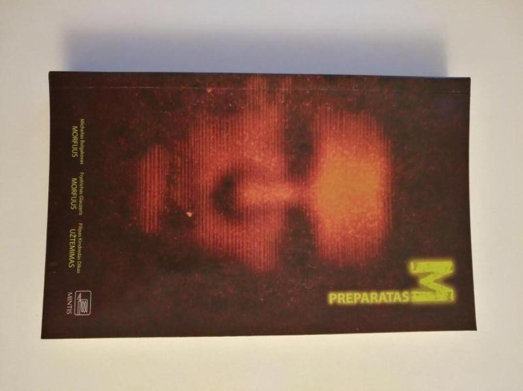 Preparatas M - A. Naraškevičius, knyga 3