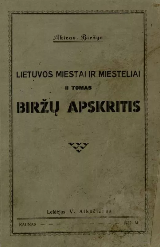 Lietuvos miestai ir miesteliai (I-IV tomai) - Akiras Biržys, knyga