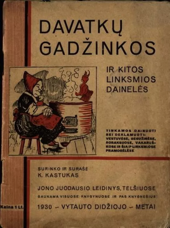 Davatkų gadžinkos ir kitos linksmos dainelės - Liudvikas Jakavičius, knyga