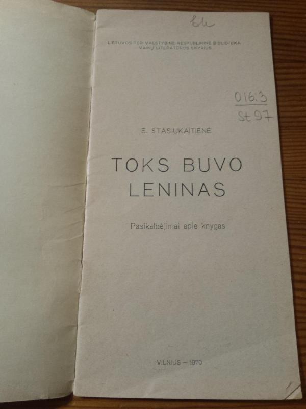Toks buvo Leninas - E. Stasiukaitienė, knyga 3