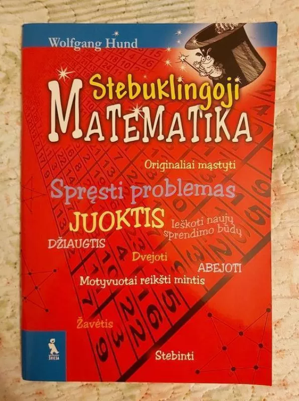 Stebuklingoji matematika - Wolfgang Hund, knyga