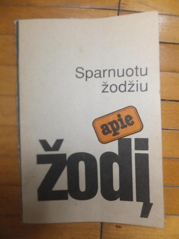 Sparnuotu žodžiu apie žodį - Juozas Pikčilingis, knyga 2