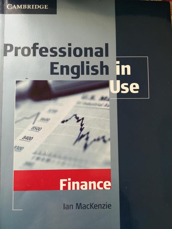Professional English in Use. Finance - Ian MacKenzie, knyga 3