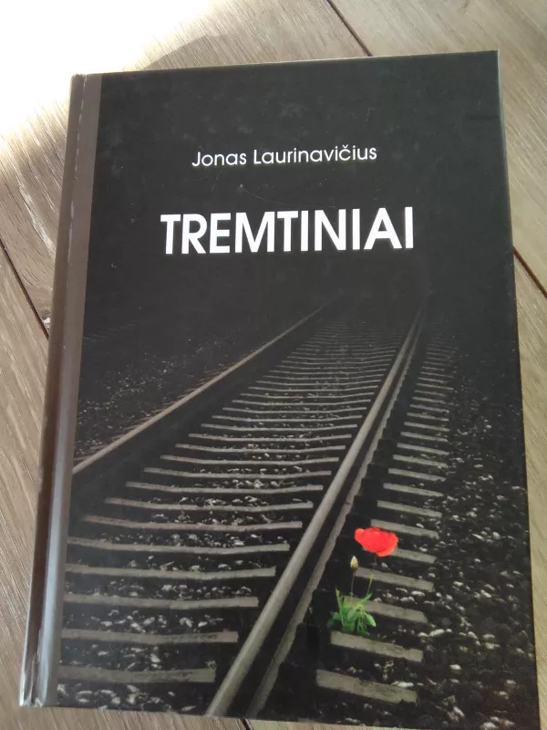 Tremtiniai - Jonas Laurinavičius, knyga