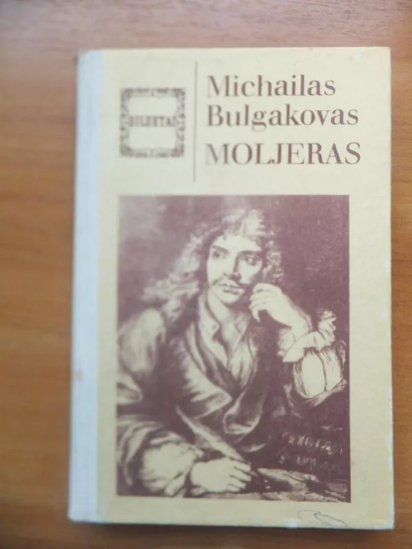 Moljeras - Michailas Bulgakovas, knyga 2