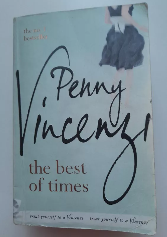 The Best of Times - Penny Vincenzi, knyga 3