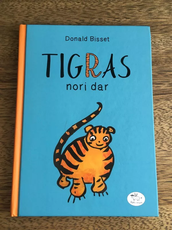 Tigras nori dar - Donaldas Bisetas, knyga 4