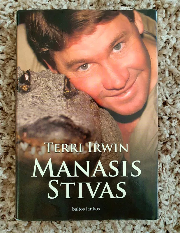 Manasis Stivas - Terri Irwin, knyga 2