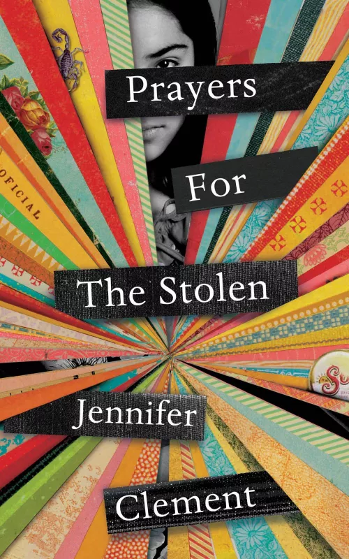 Prayers for the Stolen - Jennifer Clement, knyga