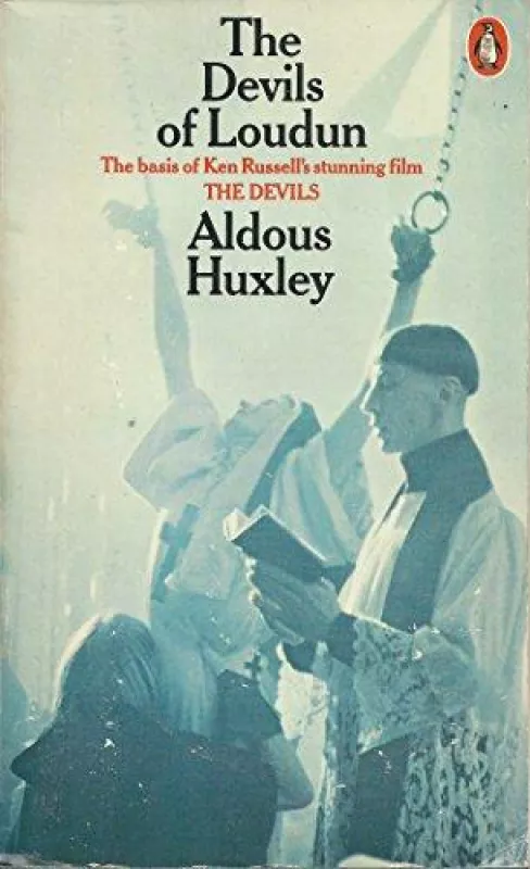 The Devils of Loudun - Aldous Huxley, knyga