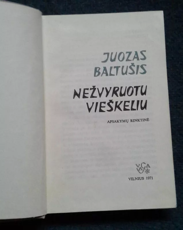 Nežvyruotu vieškeliu - Juozas Baltušis, knyga 3