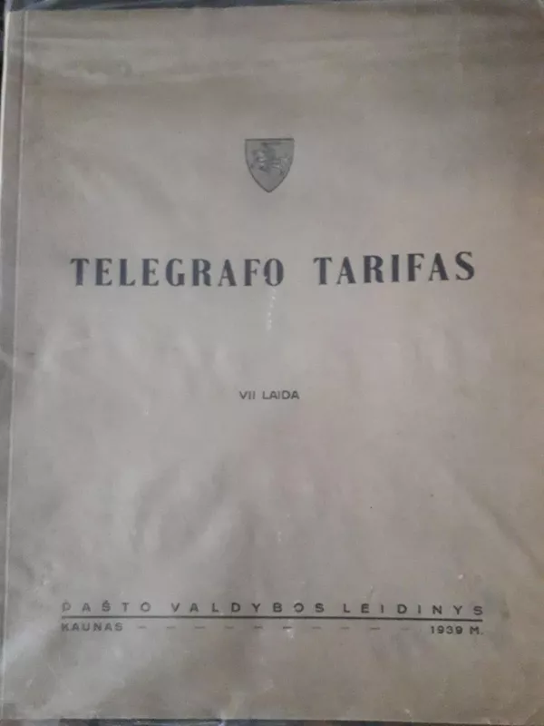 Telegrafo tarifas. VII laida - Autorių Kolektyvas, knyga