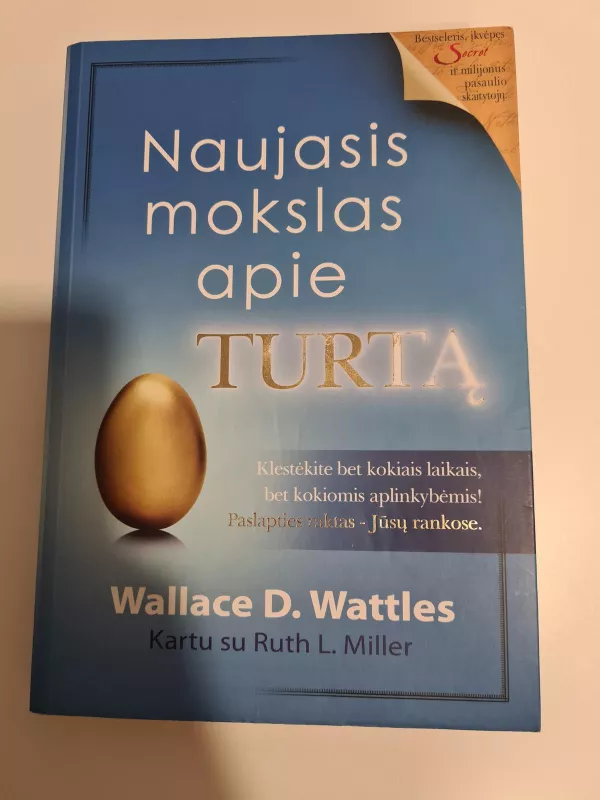 Naujasis mokslas apie turtą - Wallace Wattles, knyga 2