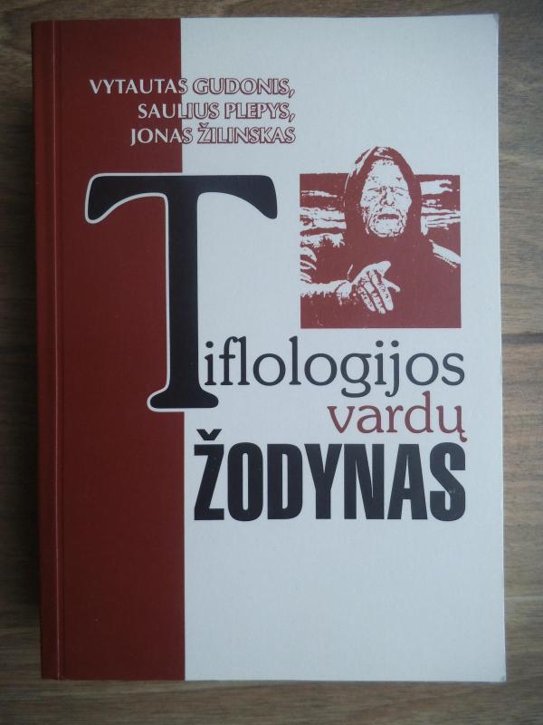 Tiflologijos vardų žodynas - Autorių Kolektyvas, knyga 3
