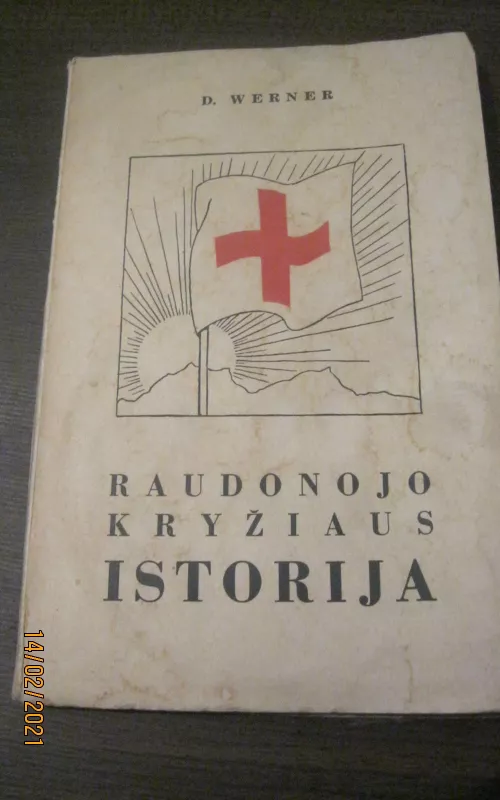 Raudonojo kryžiaus istorija - Werner Durr, knyga 2