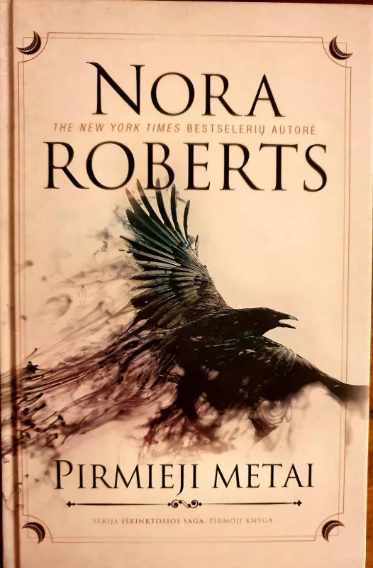 Pirmieji metai - Nora Roberts, knyga